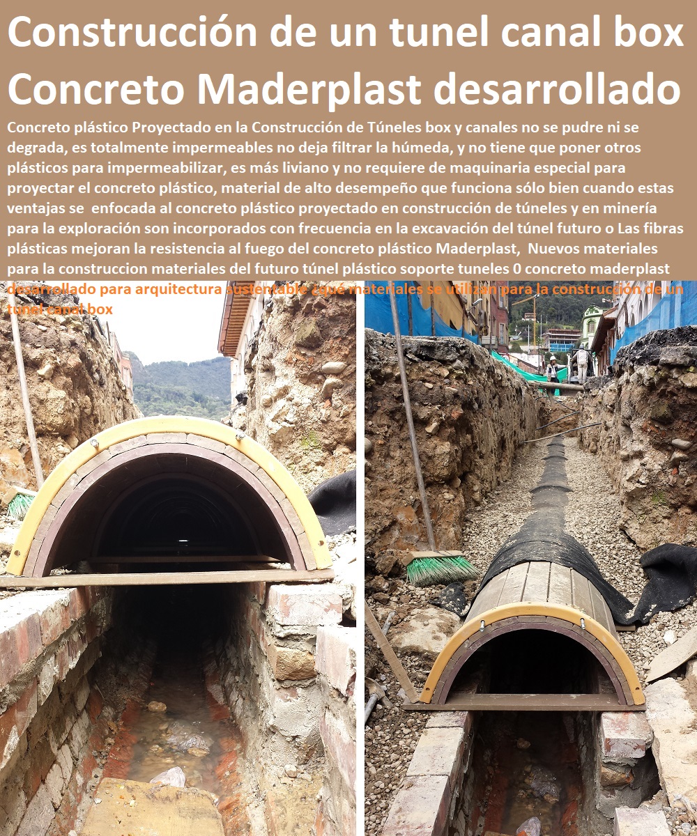 Nuevos materiales para la construccion materiales del futuro túnel plástico soporte tuneles 0 concreto maderplast desarrollado para arquitectura sustentable ¿qué materiales se utilizan para la construcción de un túnel canal box  Nuevos materiales para la construccion materiales del futuro túnel plástico soporte tuneles 0 concreto maderplast desarrollado para arquitectura sustentable ¿qué materiales se utilizan para la construcción de un túnel canal box